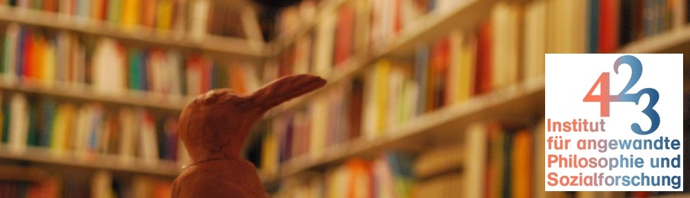 4 2 3 Institut für angewandte Philosophie und Sozialforschung